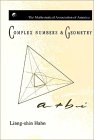 Complex Numbers and Geometry  Liang Shin Hahn 0883855100