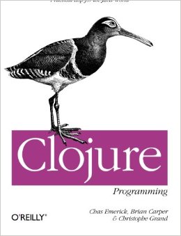 Clojure Programming  Chas Emerick