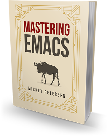 Mickey Petersen Mastering Emacs cover