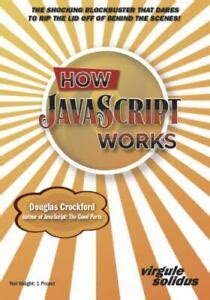 How JavaScript Works Crockford