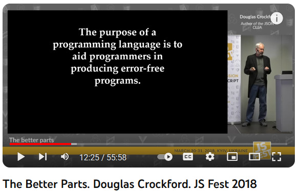 JS better parts Douglas Crockford 2018