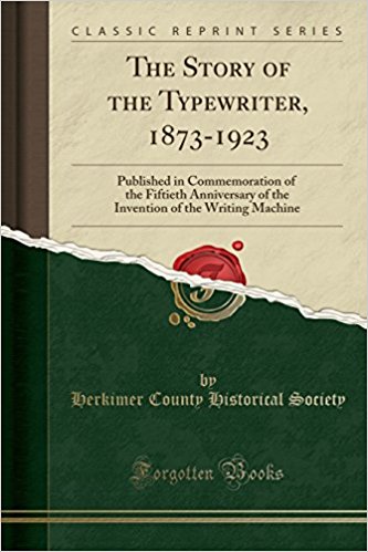 Story of Typewriter 1873 1923 d968caa7